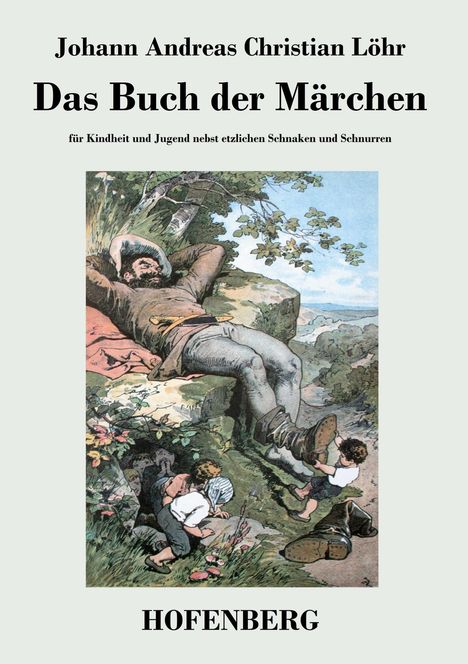 Johann Andreas Christian Löhr: Das Buch der Märchen, Buch