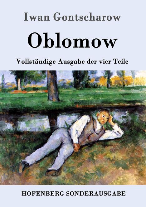 Iwan Gontscharow: Oblomow, Buch