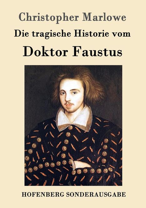 Christopher Marlowe: Die tragische Historie vom Doktor Faustus, Buch