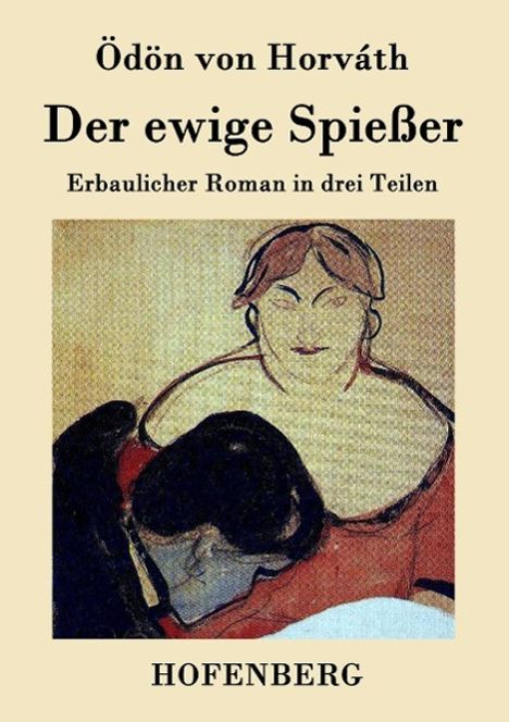 Ödön von Horváth: Der ewige Spießer, Buch