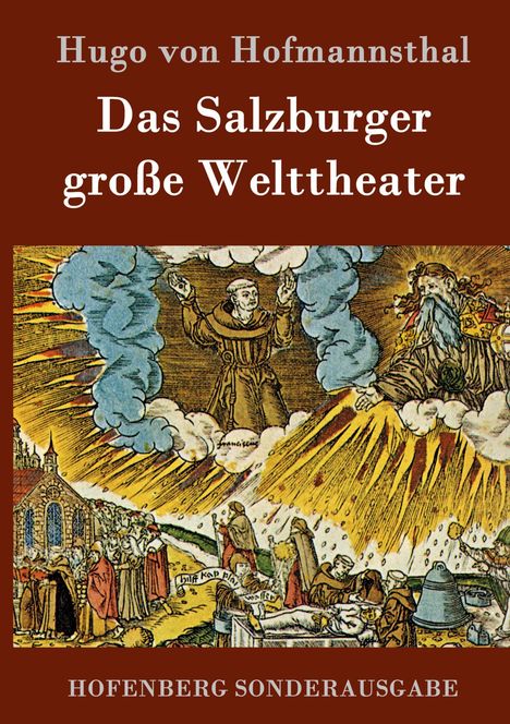 Hugo von Hofmannsthal: Das Salzburger große Welttheater, Buch