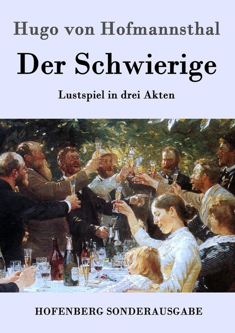 Hugo von Hofmannsthal: Der Schwierige, Buch