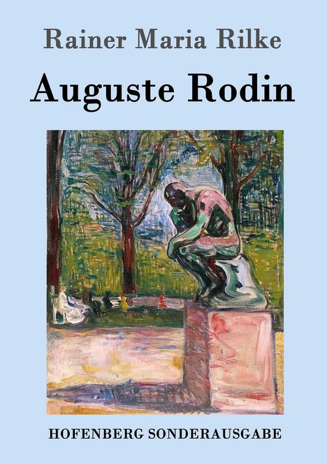 Rainer Maria Rilke: Auguste Rodin, Buch