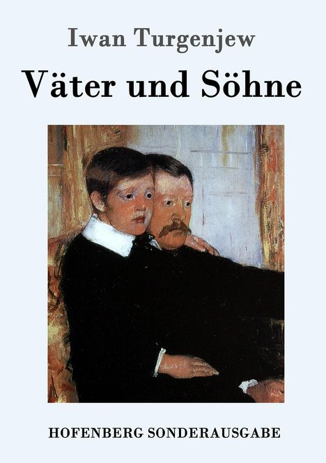 Iwan Turgenjew: Väter und Söhne, Buch