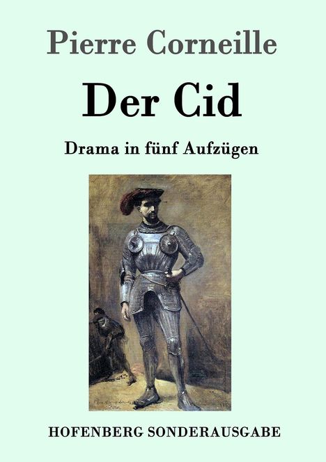 Pierre Corneille: Der Cid, Buch