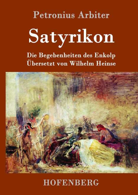Petronius Arbiter: Satyrikon, Buch