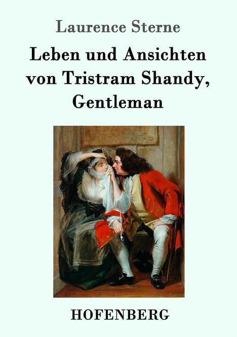 Laurence Sterne: Leben und Ansichten von Tristram Shandy, Gentleman, Buch