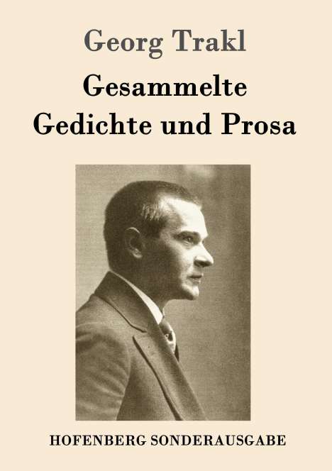 Georg Trakl: Gesammelte Gedichte und Prosa, Buch