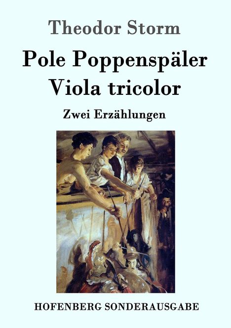 Theodor Storm: Pole Poppenspäler / Viola tricolor, Buch
