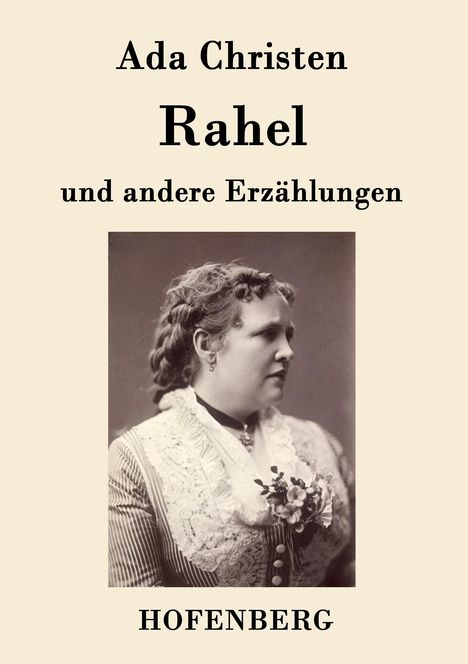 Ada Christen: Rahel, Buch