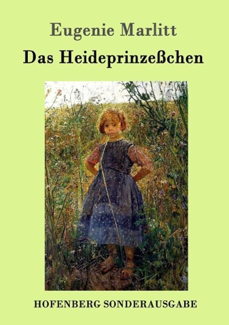 Eugenie Marlitt: Das Heideprinzeßchen, Buch