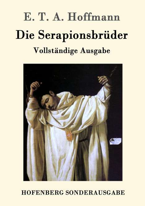 E. T. A. Hoffmann: Die Serapionsbrüder, Buch