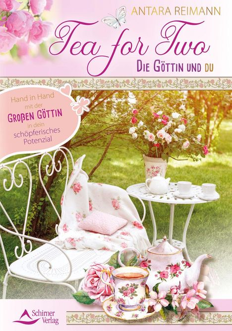 Antara Reimann: Tea for Two - die Göttin und du, Buch