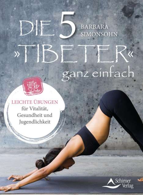 Barbara Simonsohn: Die Fünf Tibeter ganz einfach, Buch