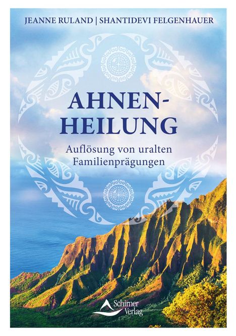 Jeanne Ruland: Ahnenheilung, Buch