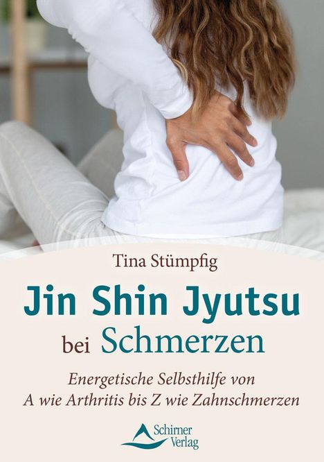 Tina Stümpfig: Jin Shin Jyutsu bei Schmerzen, Buch
