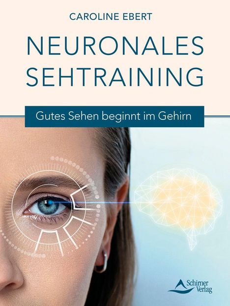 Caroline Ebert: Neuronales Sehtraining, Buch