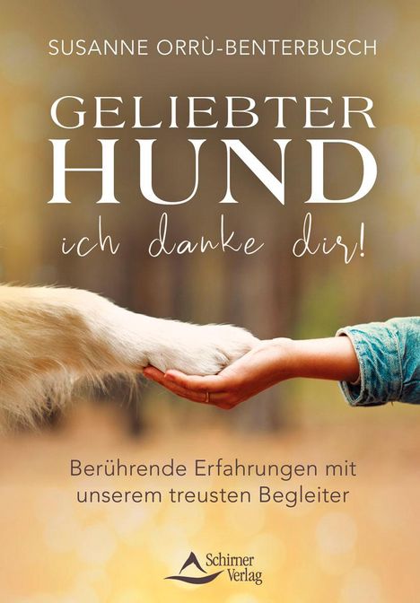 Susanne Orru-Benterbusch: Geliebter Hund - ich danke dir!, Buch