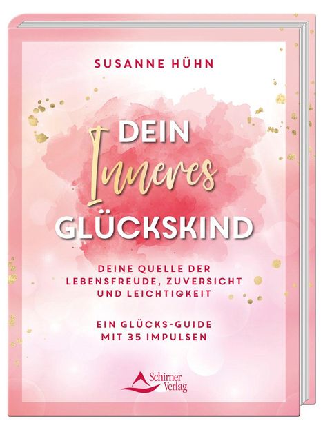 Susanne Hühn: Dein Inneres Glückskind, Buch