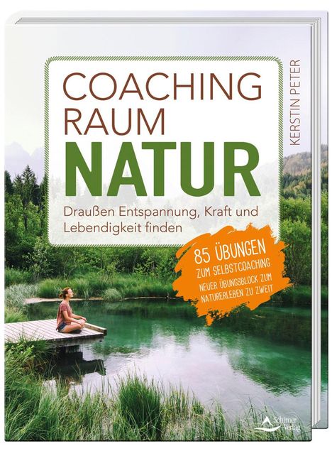 Kerstin Peter: Coachingraum Natur, Buch