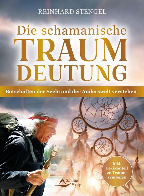 Reinhard Stengel: Die schamanische Traumdeutung, Buch