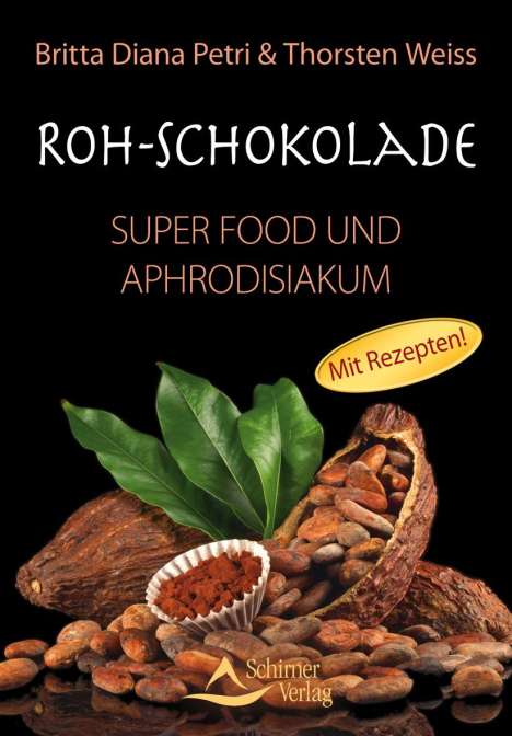 Britta Diana Petri: Roh-Schokolade, Buch