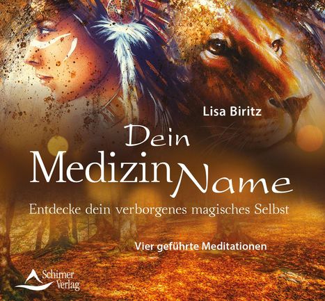 Lisa Biritz: Dein Medizinname, CD