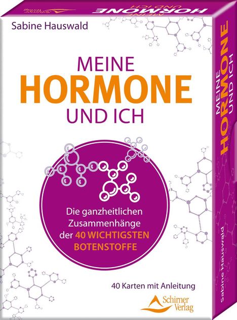 Sabine Hauswald: Meine Hormone und ich - Die ganzheitlichen Zusammenhänge, Buch