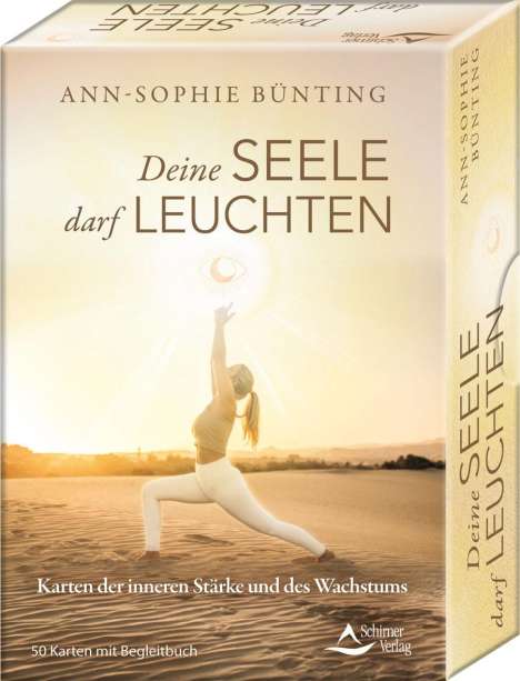 Ann-Sophie Bünting: Deine Seele darf leuchten - Karten der inneren Stärke und des Wachstums, Buch