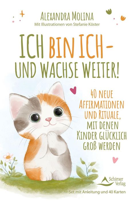 "ICH BIN ICH - UND WACHSE WEITER!" Illustration einer süßen Katze auf einer Wiese, umgeben von kleinen Pflanzen.