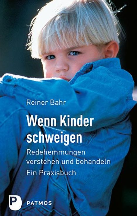 Rainer Bahr: Wenn Kinder Schweigen, Buch