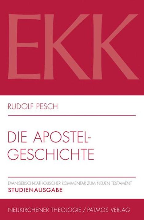 Rudolf Pesch: Die Apostelgeschichte, Buch