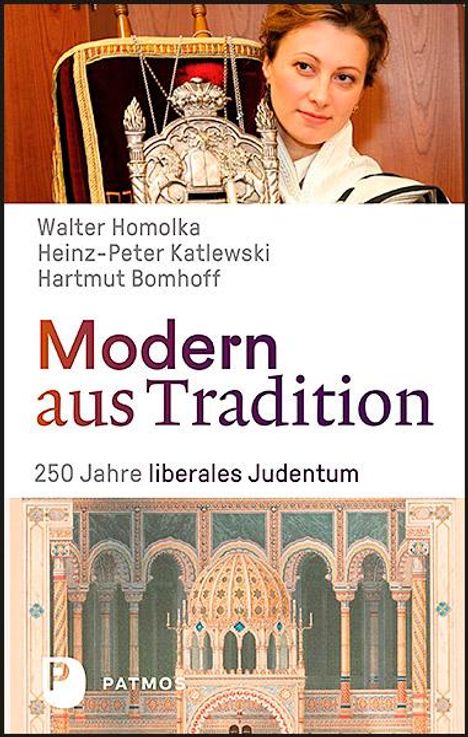 Modern aus Tradition: 250 Jahre Liberales Judentum, Buch