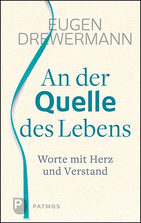 Eugen Drewermann: An der Quelle des Lebens, Buch