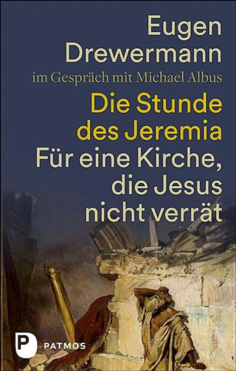 Eugen Drewermann: Die Stunde des Jeremia, Buch