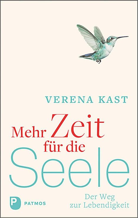 Verena Kast: Mehr Zeit für die Seele, Buch