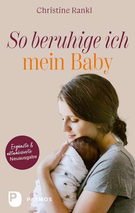Christine Rankl: So beruhige ich mein Baby, Buch