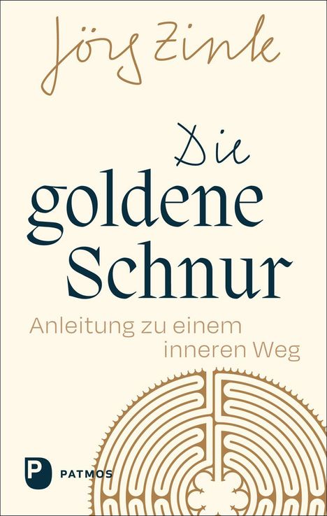 Jörg Zink: Die goldene Schnur, Buch