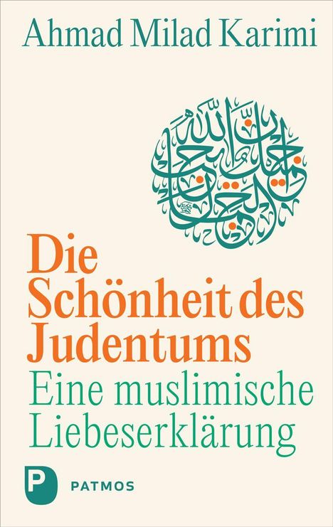 Ahmad Milad Karimi: Die Schönheit des Judentums, Buch