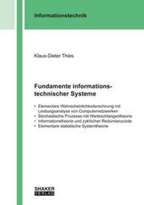 Klaus-Dieter Thies: Fundamente informationstechnischer Systeme, Buch