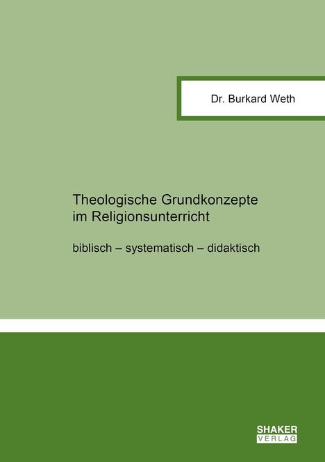 Burkard Weth: Theologische Grundkonzepte im Religionsunterricht, Buch