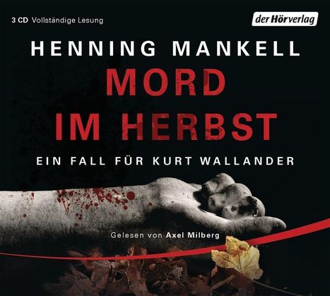 Henning Mankell (1948-2015): Mord im Herbst, 3 CDs