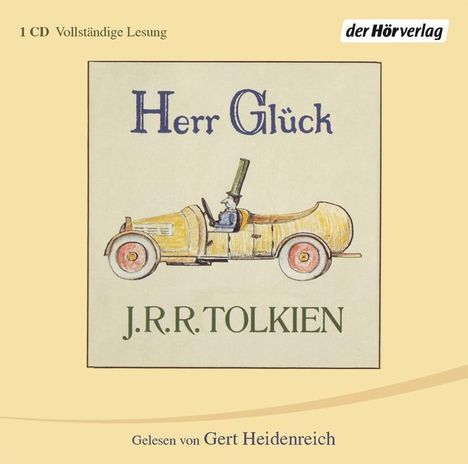 John R. R. Tolkien: Herr Glück, CD
