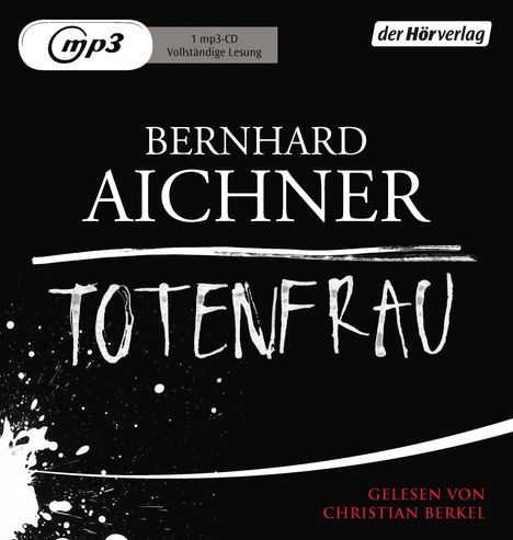 Bernhard Aichner: Totenfrau, MP3-CD