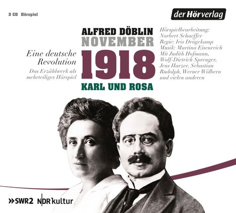 Alfred Döblin: November 1918. Eine deutsche Revolution, 3 CDs