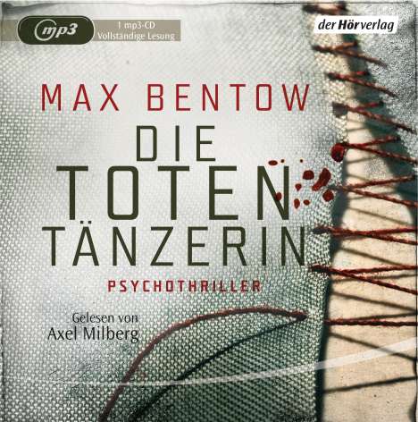 Max Bentow: Die Totentänzerin, MP3-CD