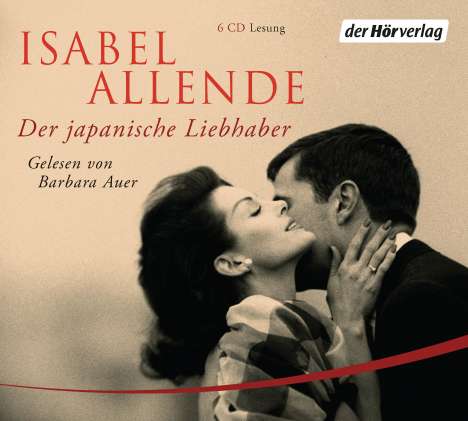 Isabel Allende: Der japanische Liebhaber, 6 CDs