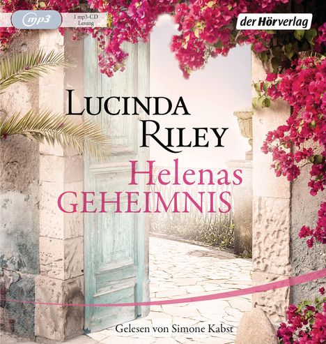 Lucinda Riley: Helenas Geheimnis, MP3-CD