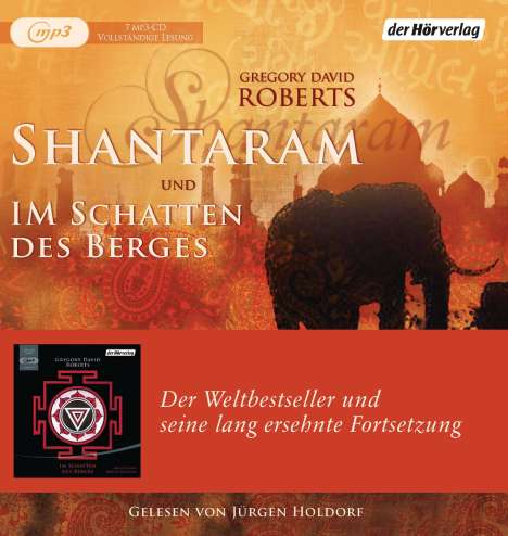 Gregory David Roberts: Shantaram und Im Schatten des Berges, 7 MP3-CDs