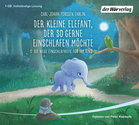 Carl-Johan Forssén Ehrlin: Der kleine Elefant, der so gerne einschlafen möchte, CD